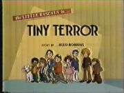 Tiny Terror
