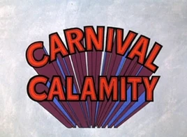 Carnival Calamity