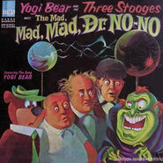 Yogi Bear and the Three Stooges in The Mad, Mad, Dr. No-NoHLP-2050