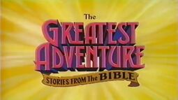 The Greatest Adventure Stories from the Bible