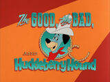 The Good, the Bad, and Huckleberry Hound