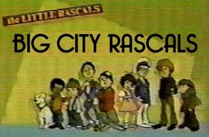 Big City Rascals