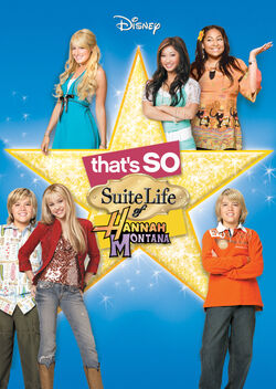 That's So Suite Life of Hannah Montana.jpg