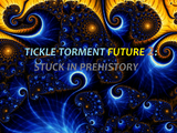 Tickle Torment Future 2: Stuck in Prehistory/Chapter 3