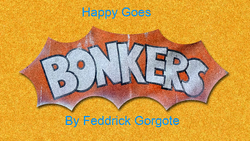 Happy Goes Bonkers Title Card