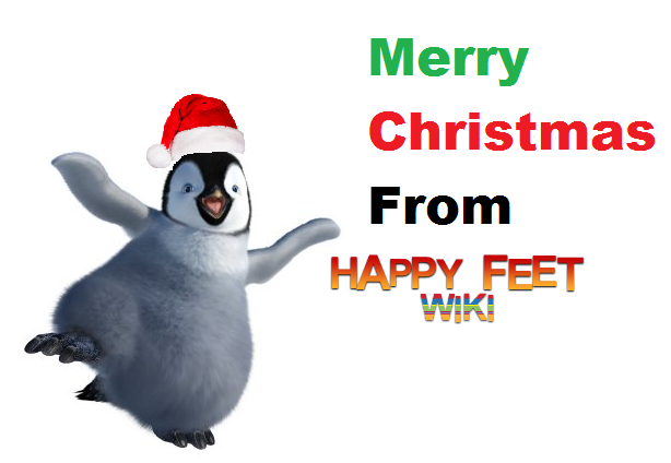 User blog:NewMarioFan65/Merry Christmas Happy Feet Fans, Happy Feet Wiki