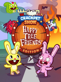 The Crackpet Show - Happy Tree Friends