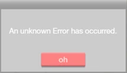 A pop up that appears when there was an unknown error.