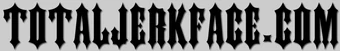 The old Total Jerkface logo.