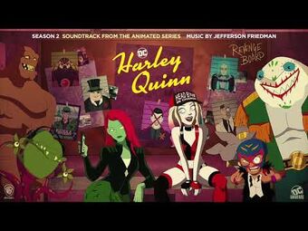 Season 2 Soundtrack Harley Quinn Wiki Fandom