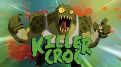 Killer Croc titlecard