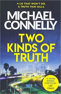 Two Kinds of Truth Harry Bosch Wiki Fandom