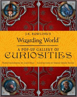 J. K. Rowling's Wizarding World- A Pop-up Gallery of Curiosities