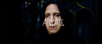 Always Severus Snape
