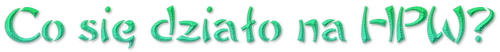 CosięDziałoNaHPW24