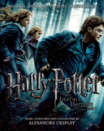 Harry Potter And The Deathly Hallows Part 1 Soundtrack Harry Potter Wiki Fandom Harry Potter And The Deathly Hallows Part 1 Soundtrack Harry Potter Wiki Fandom