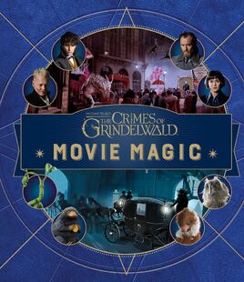 Fantastic Beasts The Crimes of Grindelwald Movie Magic - cover