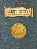 Harry Potter e as Relíquias da Morte, translation of Harry Potter and the Deathly Hallows