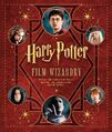 Гарри Поттер. Рождение легенды (Harry Potter Film Wizardry обложка американского издания)