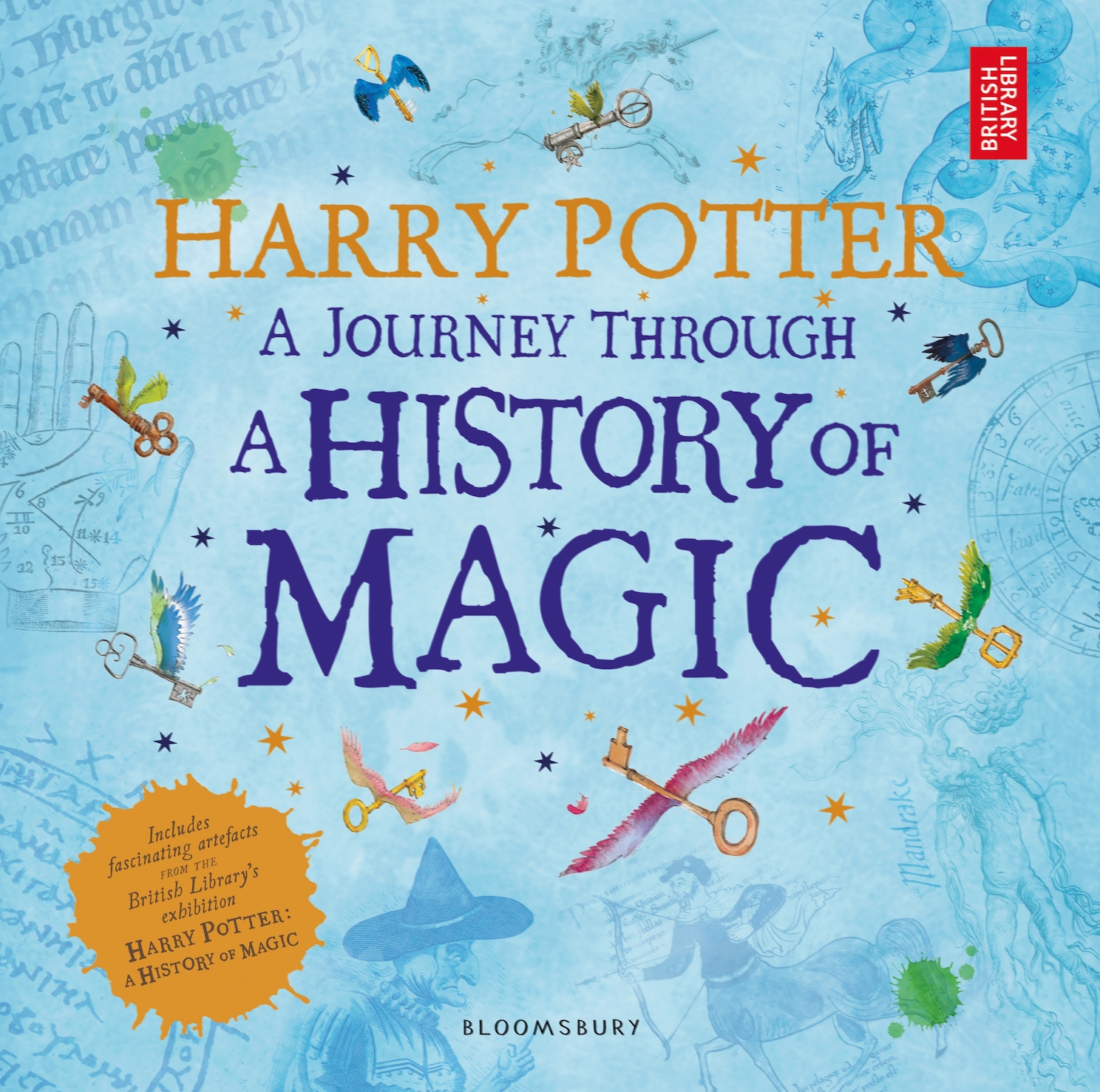 Harry Potter – A History of Magic: The Book of the Exhibition