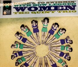 HeresToSwimmingWithBowLeggedWomen