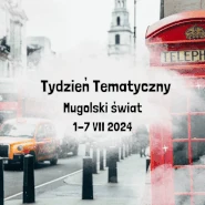 I Tydzień Tematyczny – Mugolski świat 01-07.07.2024