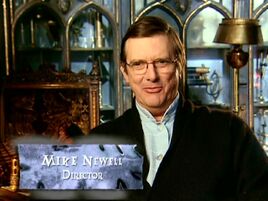 Mike Newell (HP4 Director - discussing Voldemort)