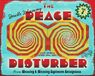 Peace Disturbers