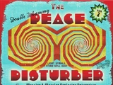 Peace Disturbers