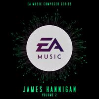 EA Music Composer Series - James Hannigan - Volume 2
