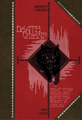 Death Omens What to Do When You Know the Worst is Coming (fantastyczne zwierzęta)