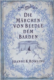 Die Märchen von Beedle dem Barden