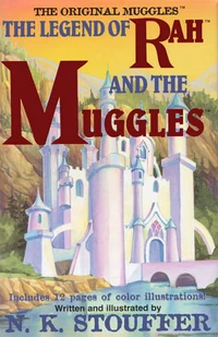 The cover of Nancy Stouffer's The Legend of Rah and the Muggles