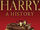 Harry, A History: The True Story of a Boy Wizard, His Fans, and Life Inside the Harry Potter Phenomenon