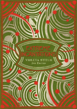 Extreme Incantations