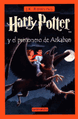 Spanish/Latin American edition, Harry Potter y el prisionero de Azkaban, published by Salamandra