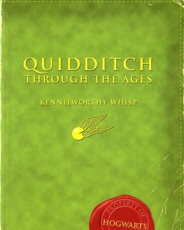 Quidditch Through The Ages Real Harry Potter Wiki Fandom