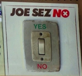 JoeSezNo