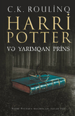 Harri Potter və yarımqan prins, translation of Harry Potter and the Half-Blood Prince