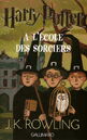 French edition, Harry Potter à l'école des sorciers, published by Éditions Gallimard