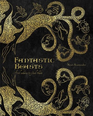 Fantastic Beasts And Where To Find Them Harry Potter Wiki Fandom