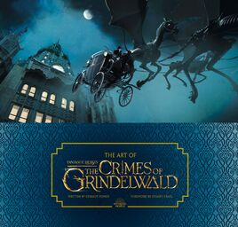 The Art of Fantastic Beasts - The Crimes of Grindelwald