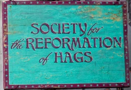 SocietyReformationHags