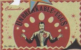 Eduardo's Unbreakable Eggs