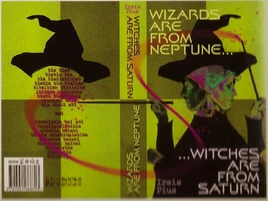 WizardsAreFromNeptuneWitchesAreFromSaturn