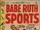 Babe Ruth Sports Comics Vol 1 1