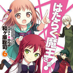 The Devil Is a Part-Timer!, Vol. 6 (light novel) (Paperback)