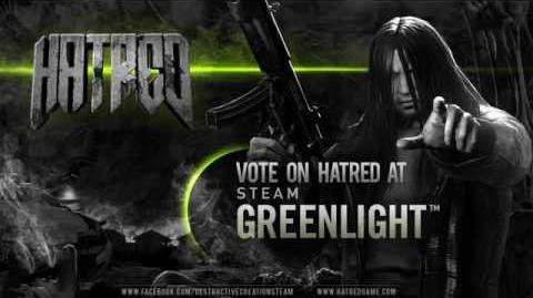 Hatred- Steam Greenlight "Call To Arms" Teaser