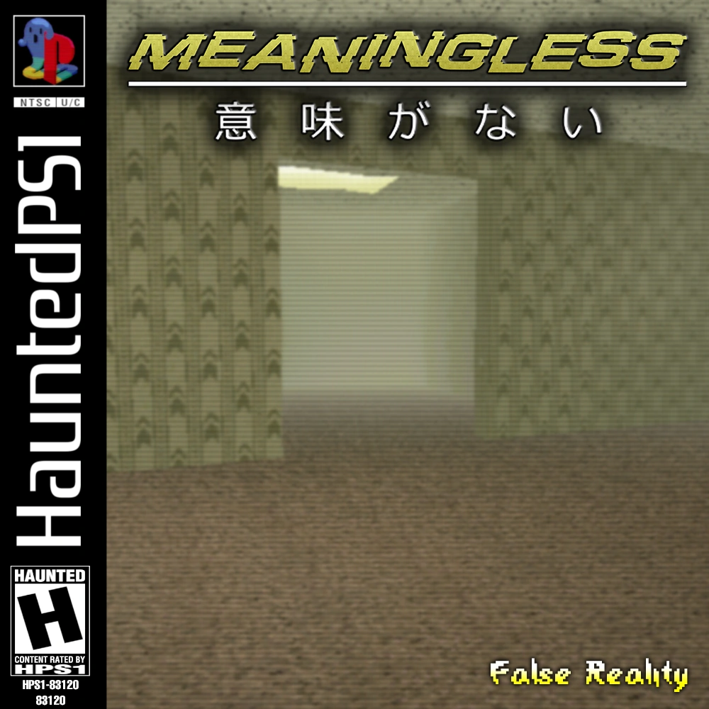 MEANINGLESS The Haunted PS1 Wiki Fandom