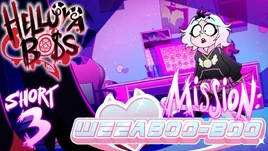 Helluva Shorts 3- Mission Weeaboo-boo titlecard